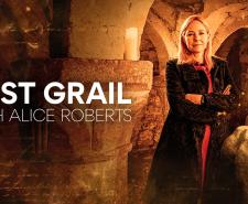 Alice Roberts stands with her arms folded next to the show title and glimmering gold cup meant to represent the Holy Grail