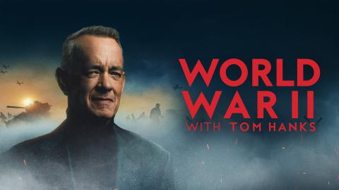 Promotional artwork for World War II With Tom Hanks