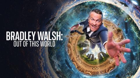 Promotional artwork for Bradley Walsh: Out of this World