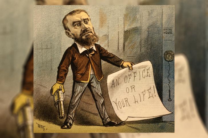 A political cartoon depicting Charles Guiteau holding a gun and a note saying 'AN OFFICE OR YOUR LIFE!'
